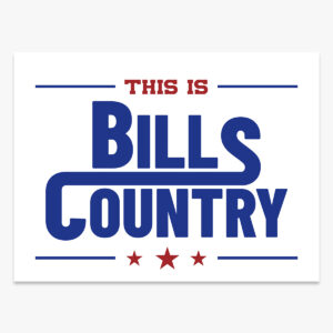 Lawn Sign Fundraiser: This is Bills Country – 11U