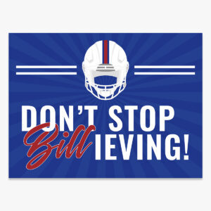 Lawn Sign Fundraiser: Don't Stop Billieving - TTA