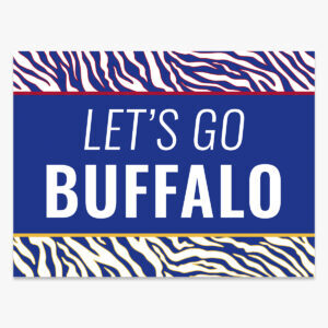 Lawn Sign Fundraiser: Let’s Go Buffalo - TTA