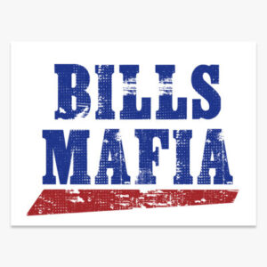 Lawn Sign Fundraiser: Bills Mafia - Hamburg